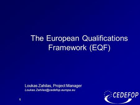 The European Qualifications Framework (EQF)