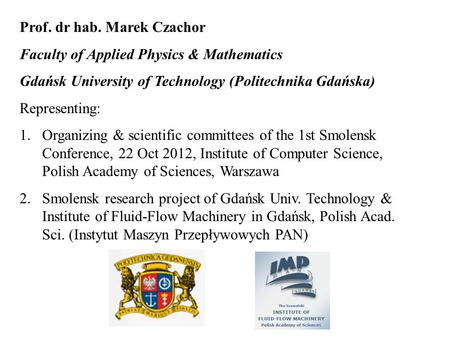 Prof. dr hab. Marek Czachor