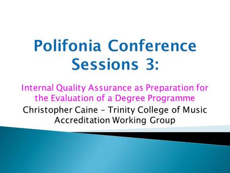 Polifonia Conference Sessions 3: