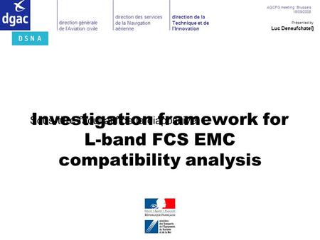 Investigation framework for L-band FCS EMC compatibility analysis