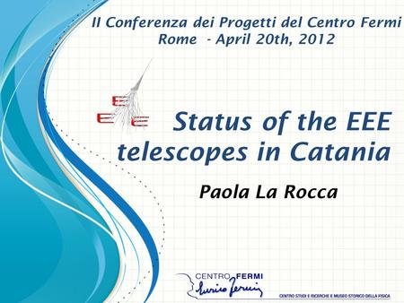 Status of the EEE telescopes in Catania