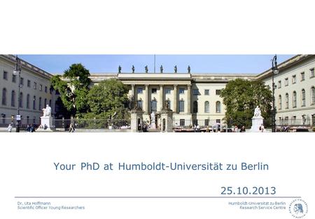 Your PhD at Humboldt-Universität zu Berlin