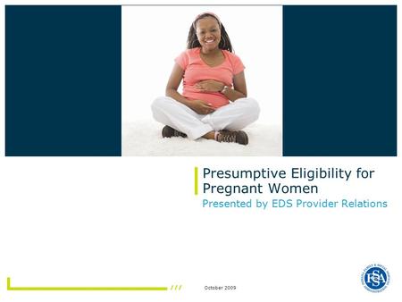 Presumptive Eligibility for Pregnant Women