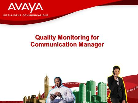 Quality Monitoring for Communication Manager