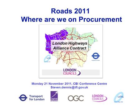 Roads 2011 Where are we on Procurement