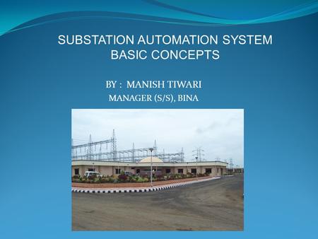SUBSTATION AUTOMATION SYSTEM