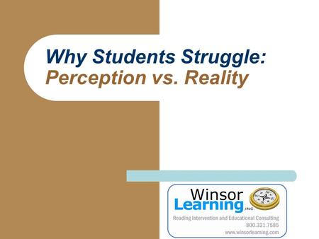 Why Students Struggle: Perception vs. Reality