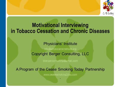 Motivational Interviewing in Tobacco Cessation and Chronic Diseases
