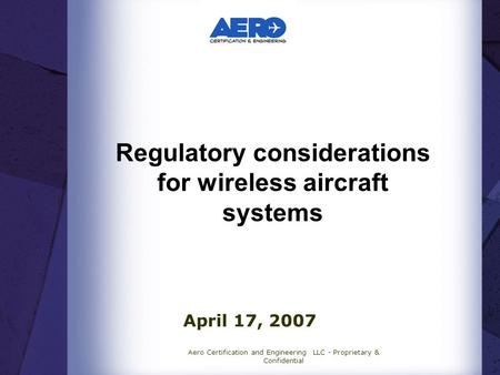 Regulatory considerations for wireless aircraft systems