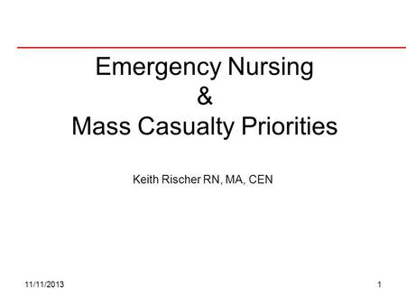 Emergency Nursing & Mass Casualty Priorities