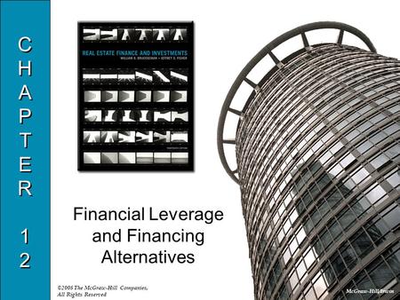 Financial Leverage and Financing Alternatives