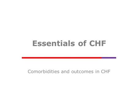 Comorbidities and outcomes in CHF