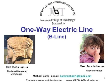 One-Way Electric Line (B-Line)