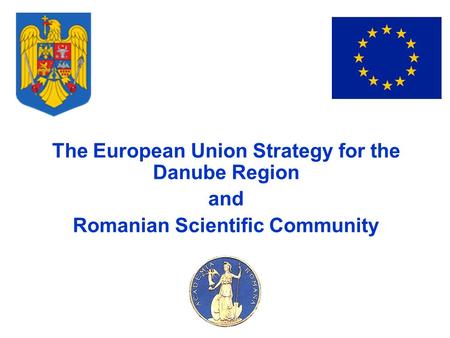 The European Union Strategy for the Danube Region and
