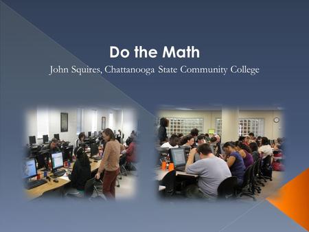 John Squires, Chattanooga State Community College