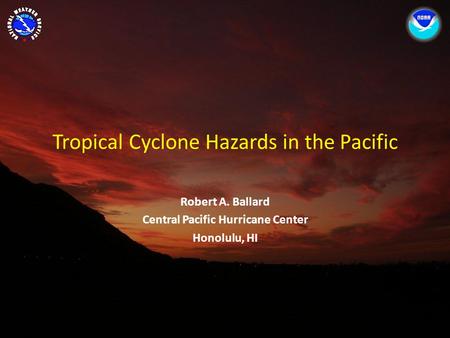 Tropical Cyclone Hazards in the Pacific
