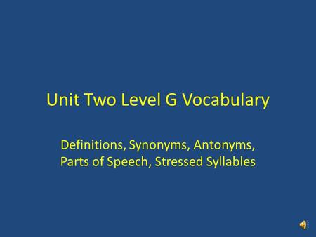 Unit Two Level G Vocabulary