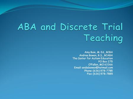 ABA and Discrete Trial Teaching