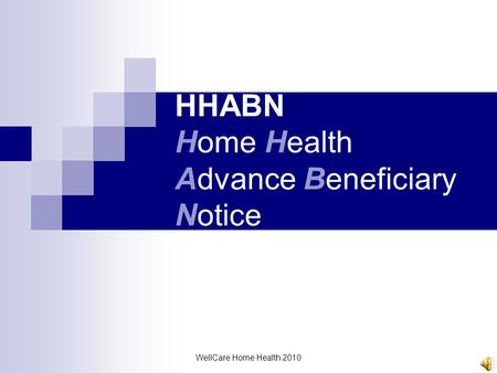 HHABN Home Health Advance Beneficiary Notice