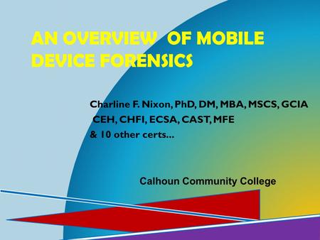 An Overview of mobile device Forensics
