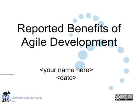 Reported Benefits of Agile Development
