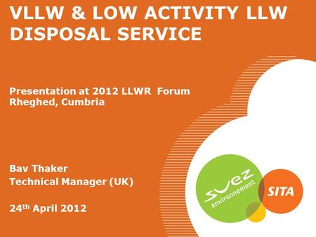 VLLW & LOW ACTIVITY LLW DISPOSAL SERVICE