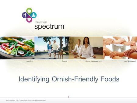 Identifying Ornish-Friendly Foods