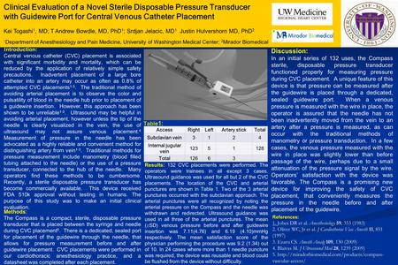 Clinical Evaluation of a Novel Sterile Disposable Pressure Transducer