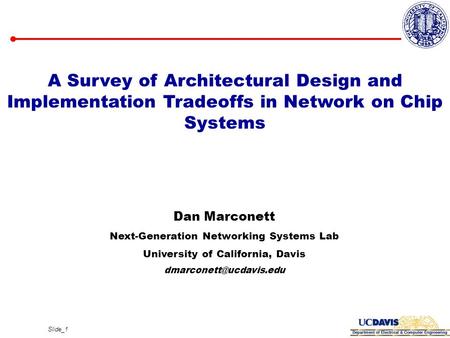 Dan Marconett Next-Generation Networking Systems Lab