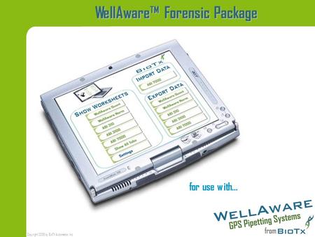 WellAware™ Forensic Package