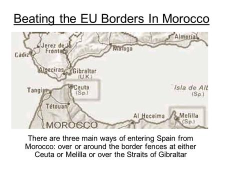 Beating the EU Borders In Morocco