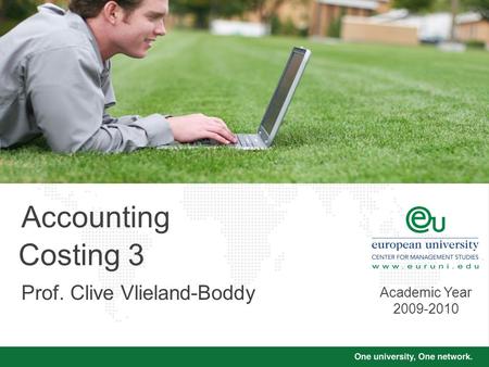 Accounting Costing 3 Prof. Clive Vlieland-Boddy Academic Year