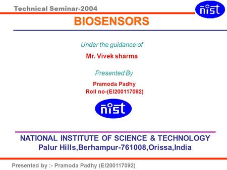 BIOSENSORS NATIONAL INSTITUTE OF SCIENCE & TECHNOLOGY