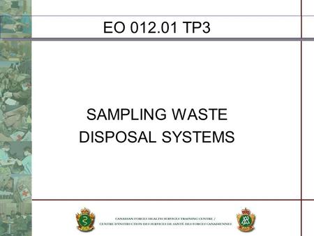 EO 012.01 TP3 SAMPLING WASTE DISPOSAL SYSTEMS.