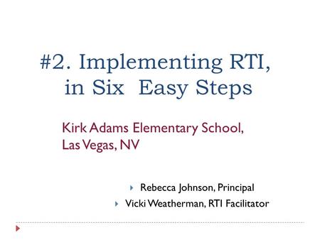 #2. Implementing RTI, in Six Easy Steps