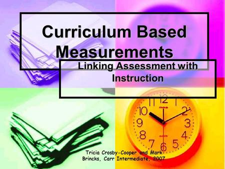 Curriculum Based Measurements
