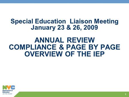 ANNUAL REVIEW COMPLIANCE & PAGE BY PAGE OVERVIEW OF THE IEP