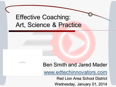 Effective Coaching: Art, Science & Practice
