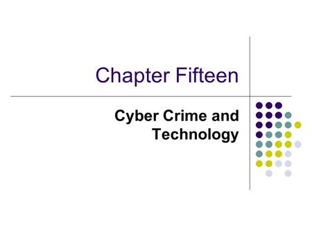 Cyber Crime and Technology