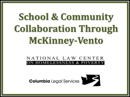 School & Community Collaboration Through McKinney-Vento.