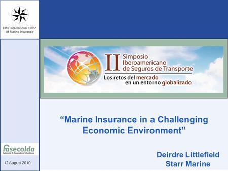 “Marine Insurance in a Challenging Economic Environment”