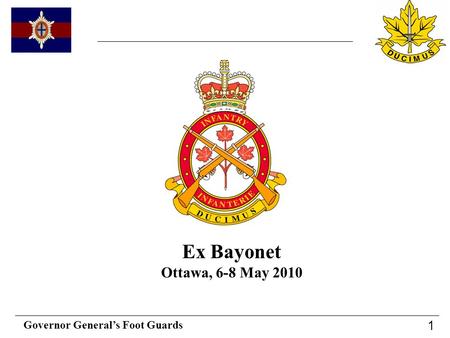 Ex Bayonet Ottawa, 6-8 May 2010.