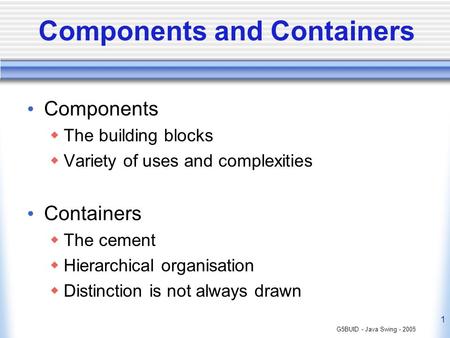 Components and Containers