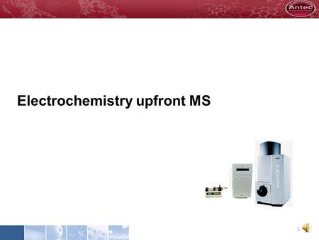 Electrochemistry upfront MS