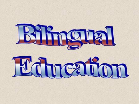 bilingual education