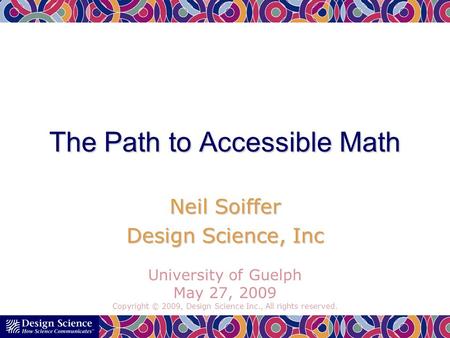 The Path to Accessible Math