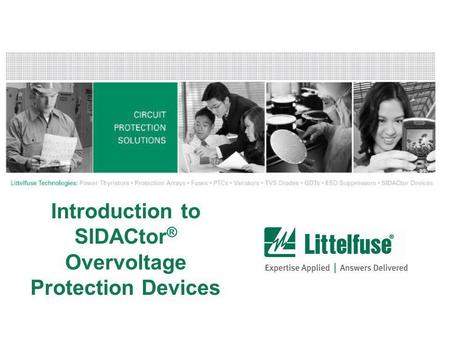 Introduction to SIDACtor® Overvoltage Protection Devices