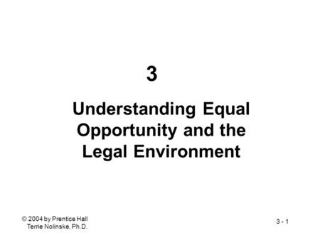 Understanding Equal Opportunity and the Legal Environment