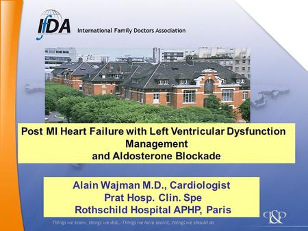 Post MI Heart Failure with Left Ventricular Dysfunction Management