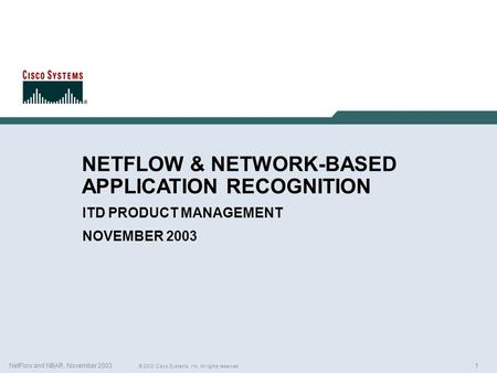 NETFLOW & NETWORK-BASED APPLICATION RECOGNITION